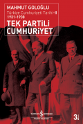 Tek Partili Cumhuriyet / Türkiye Cumhuriyeti Tarihi-II 1931-1938