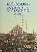 Istanbul An Urban History – Byzantion Constantinopolis Istanbul
