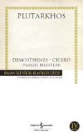Paralel Hayatlar – Demosthenes – Cicero
