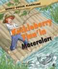 Huckleberry Finn’in Maceraları – Renkli Çocuk Klasikleri