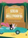 Şerlok Hollywood’da – Uluslarası Dedektif Kedi