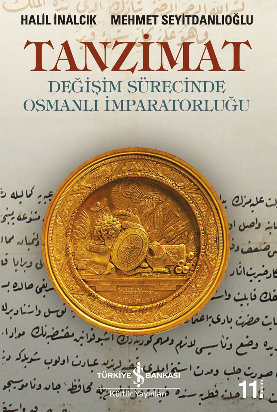 Tanzimat – Değişim Sürecinde Osmanlı İmparatorluğu | Türkiye İş Bankası ...