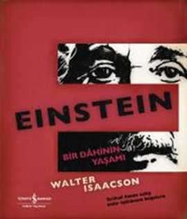 Bir Dâhinin Yaşamı Einstein | Türkiye İş Bankası Kültür Yayınları