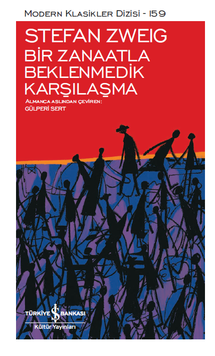 Bir Zanaatla Beklenmedik Karşılaşma – Sert Kapak | Türkiye İş