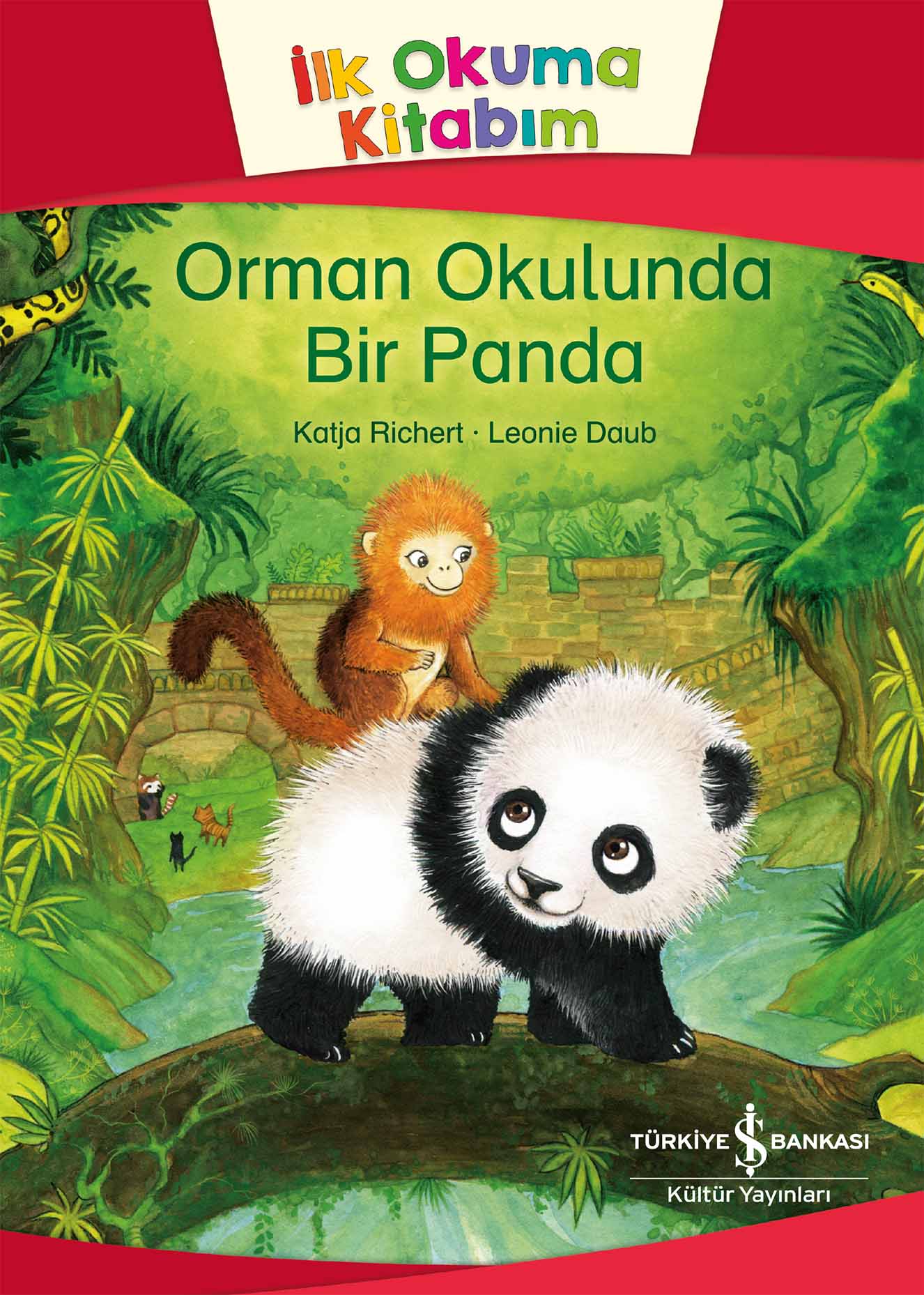 Orman Okulunda Bir Panda – İlk Okuma Kitabım | Türkiye İş Bankası