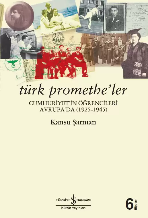 Türk Promethe’ler