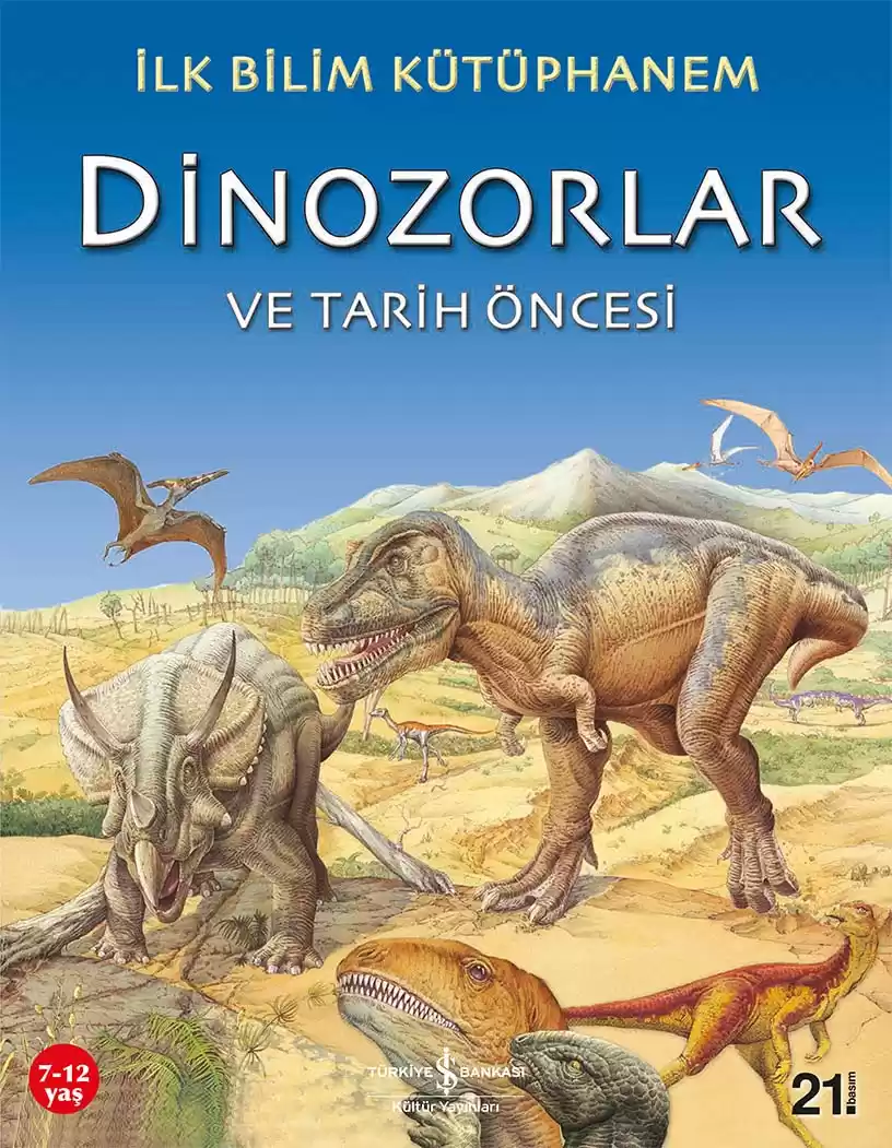 İlk Bilim Kütüphanem – Dinozorlar ve Tarih Öncesi
