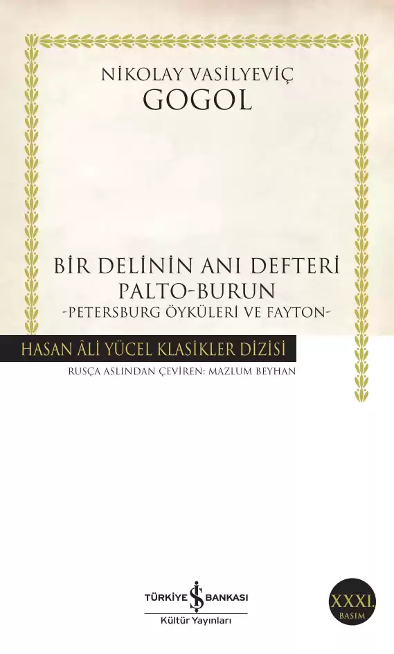 Bir Delinin Anı Defteri Palto-Burun -Petersburg Öyküleri ve Fayton-