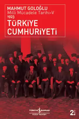 Türkiye Cumhuriyeti / Milli Mücadele Tarihi-V 1923