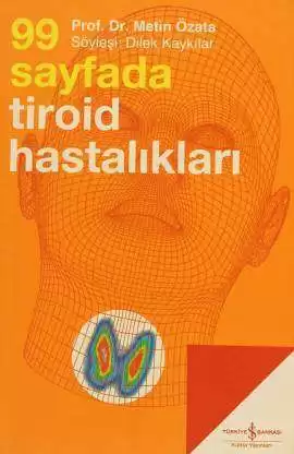 99 Sayfada Tiroid Hastalıkları