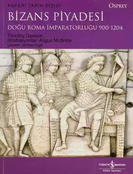 Bizans Piyadesi Doğu Roma İmparatorluğu 900-1204