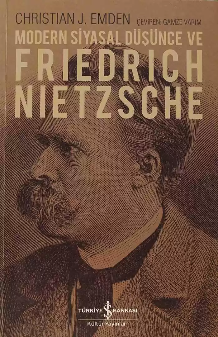Modern Siyasal Düşünce ve Friedrich Nietzsche