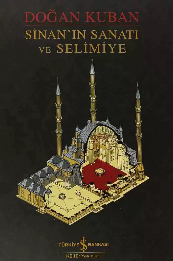 Sinan’ın Sanatı ve Selimiye