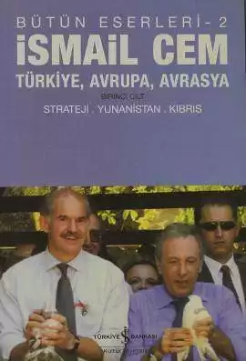 Türkiye, Avrupa, Avrasya Birinci Cilt Strateji, Yunanistan, Kıbrıs / Bütün Eserleri-2