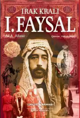 Irak Kralı I. Faysal Ciltli