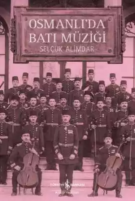 Osmanlı’da Batı Müziği