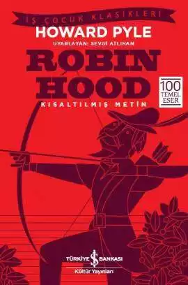 Robin Hood – Kısaltılmış Metin