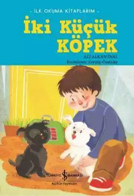 İki Küçük Köpek – İlk Okuma Kitaplarım
