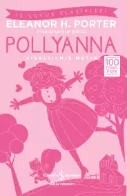 Pollyanna – Kısaltılmış Metin