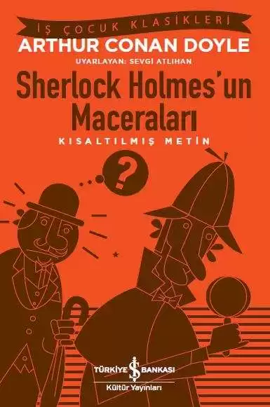 Sherlock Holmes’un Maceraları – Kısaltılmış Metin