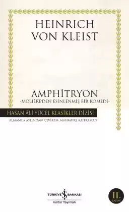Amphitryon –Molière’den Esinlenmiş Bir Komedi-
