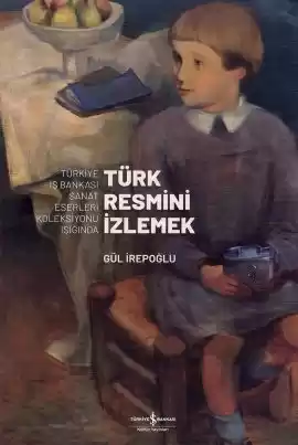 Türk Resmi̇ni̇ İzlemek – Sert Kapak
